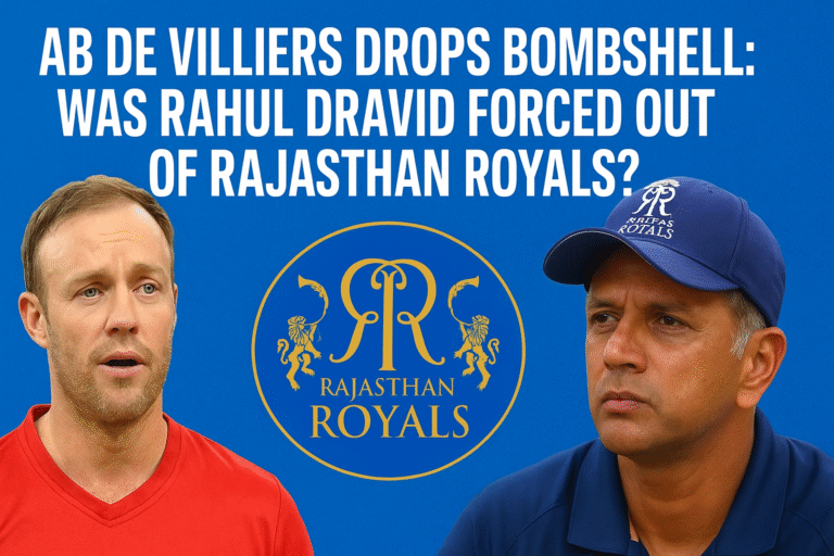 AB de Villiers Drops Bombshell: Was Rahul Dravid Forced Out of Rajasthan Royals?
